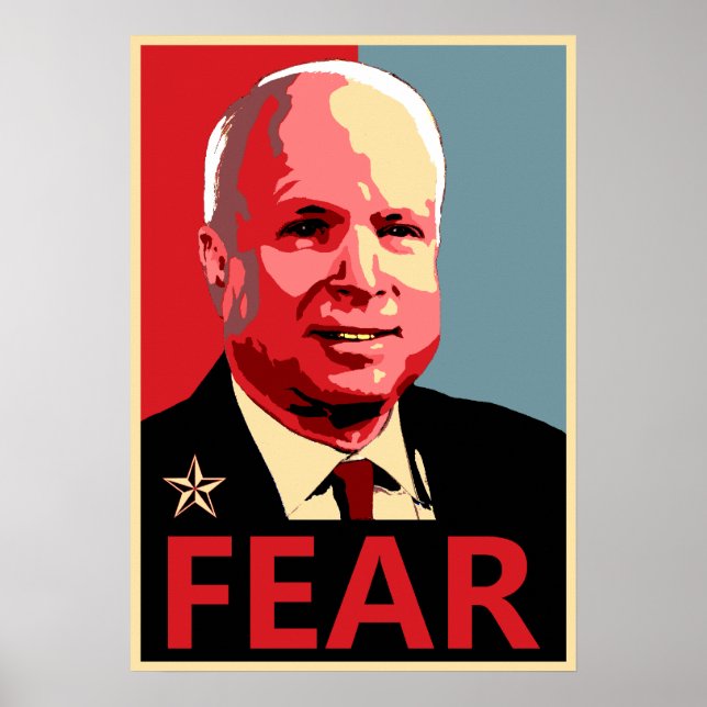 John McCain - Fear Poster (Vorne)