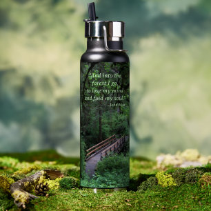 John Muir Quote Trail in den Wald Trinkflasche