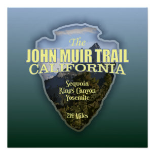 John Muir Trail (Pfeilspitzen) Poster