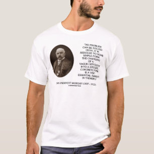 John Pierpont Morgan No Problem Can Be Solved T-Shirt