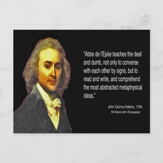 John Q. Adams besuchte die Deaf School in Paris Postkarte (Vorderseite)