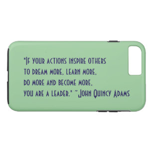 John Quincy Adams-Führungs-Zitat Case-Mate iPhone Hülle