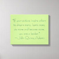 John Quincy Adams Leadership Zitat