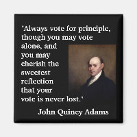 John Quincy Adams Zitat "Immer für.. stimmen."