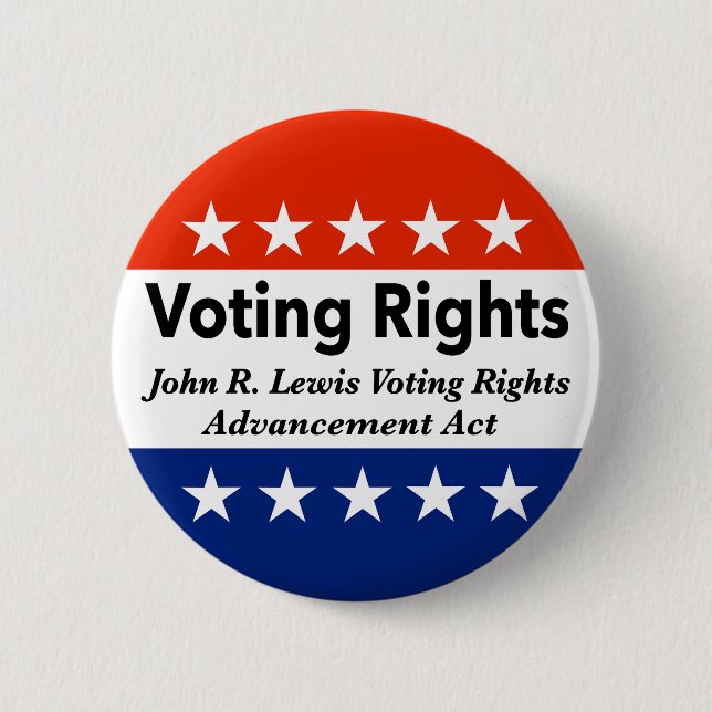 John R. Lewis Voting Rights AdvancAct Button (Vorderseite)
