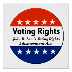 John R. Lewis Voting Rights AdvancAct Poster