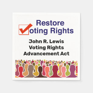 John R. Lewis Voting Rights AdvancAct Serviette