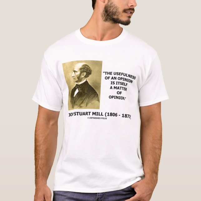 John Stuart Mill-Nützlichkeit eines T-Shirt (Vorderseite)