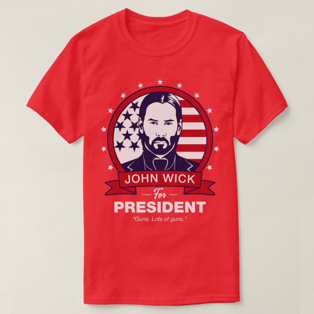 John Wick für Präsident T-Shirt (Design vorne)