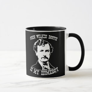 John wilkes Stand ist mein Homeboy Tasse