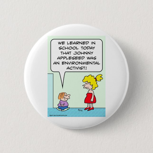 Johnny appleseed Klimaaktivisten Button (Vorderseite)