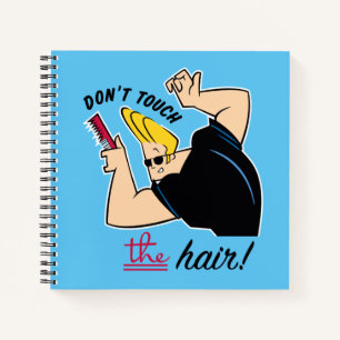 Johnny Bravo Comb - Touch nicht die Haare! Notizbuch
