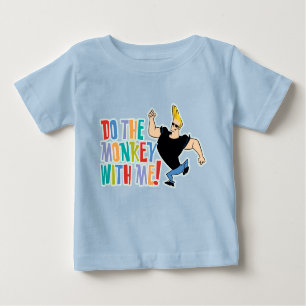 Johnny Bravo - Tu den Affen mit mir! Baby T-shirt
