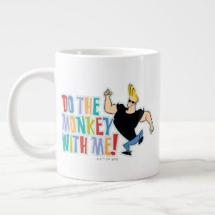 Johnny Bravo - Tu den Affen mit mir! Jumbo-Tasse