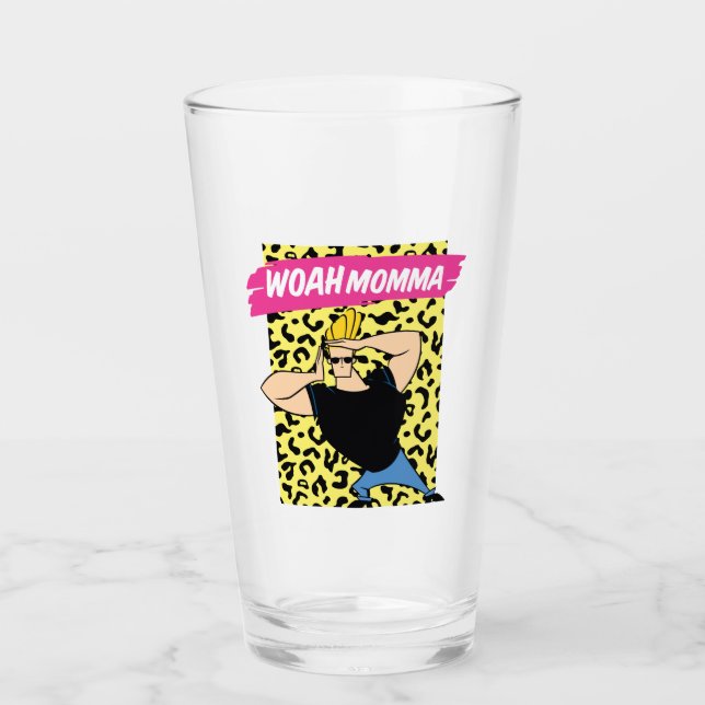 Johnny Bravo - Woah Momma Glas (Vorderseite)
