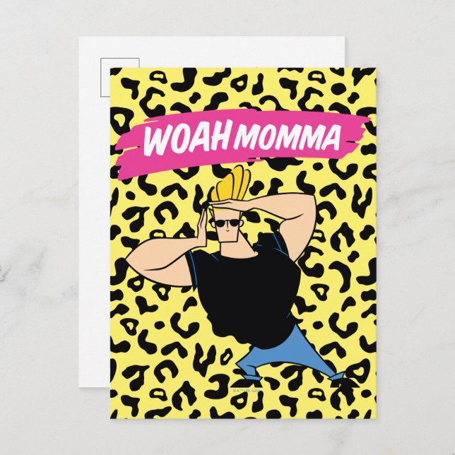 Johnny Bravo - Woah Momma Postkarte (Vorne/Hinten)