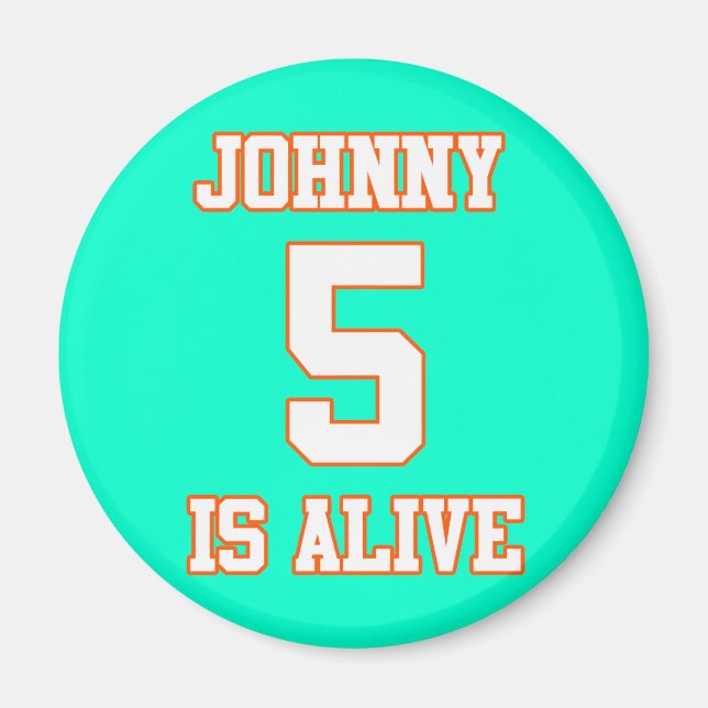 Johnny Five lebt Magnet (Vorne)
