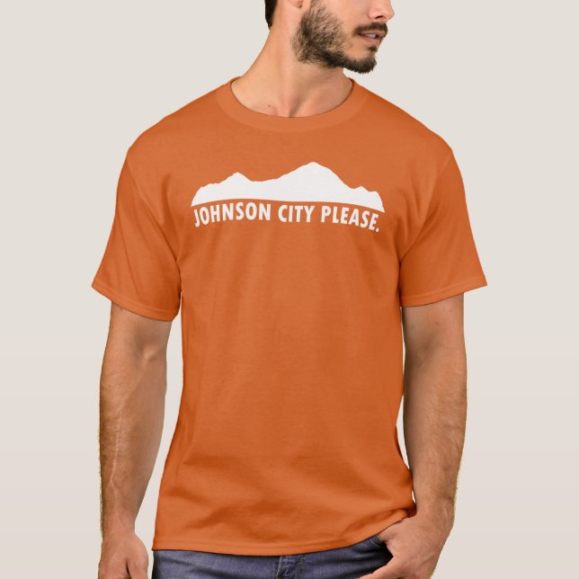 Johnson City Tennessee Bitte T-Shirt (Vorderseite)
