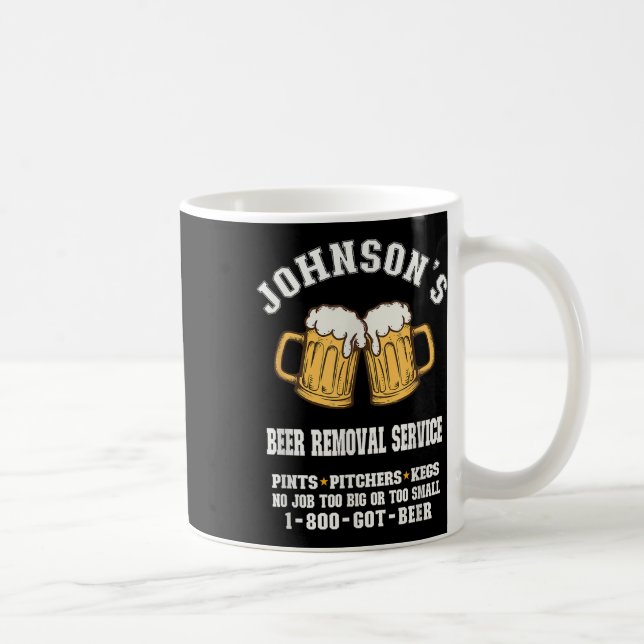 Johnsons Beer Removal Service Funny Beer Lover Bee Kaffeetasse (Rechts)