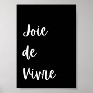 Joie de Vivre Zitat Inspiration Poster