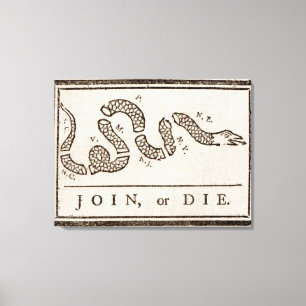 Join oder Die Benjamin Franklin Politischer Cartoo Leinwanddruck