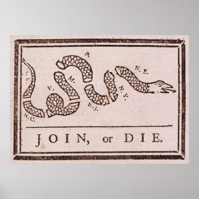 Join oder Die Benjamin Franklin Politischer Cartoo Poster (Vorne)