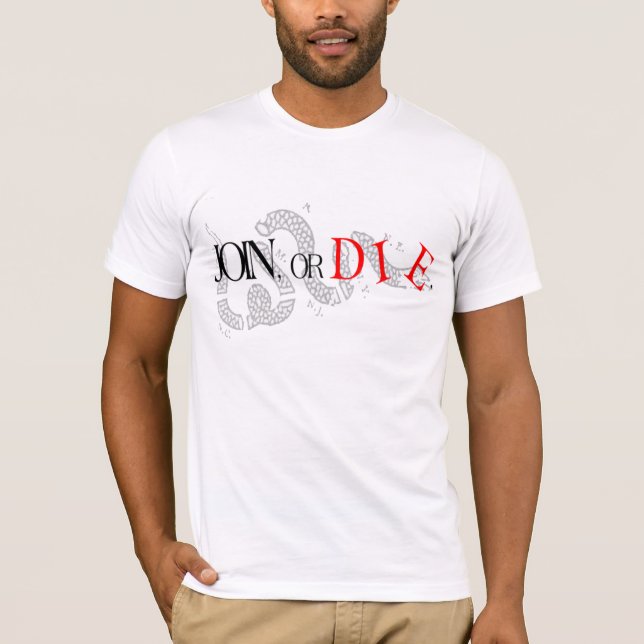 Join or Die T-Shirt (Vorderseite)