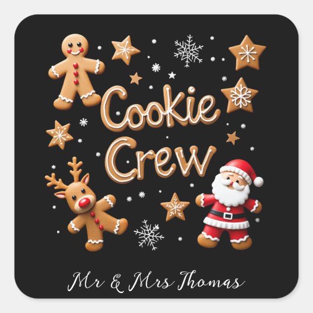 Join the Cookie Crew Ihr ultimatives Weihnachtsfes Quadratischer Aufkleber (Vorderseite)