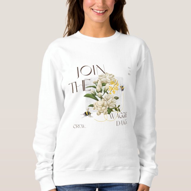 Join the Waggle Dance  Save the Bees Nature Lovers Sweatshirt (Vorderseite)