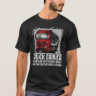 Joke Trucker Chiller RefrigerTruck Driver Vater T-Shirt