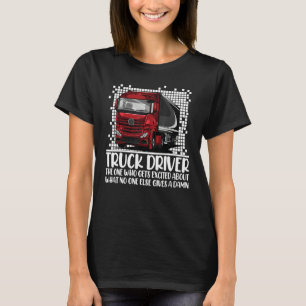 Joke Trucker Chiller RefrigerTruck Driver Vater T-Shirt