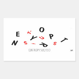 Joke über Entropie (d.h. Alterung) - Entropie sind Rechteckiger Aufkleber