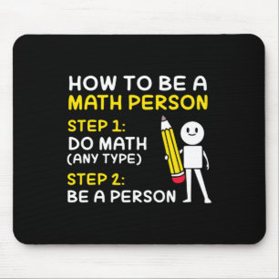 Joke, wie man eine mathematische Person glücklich Mousepad