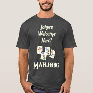 Joker Willkommen HierSpaß Spielen Mahjongg T-Shirt