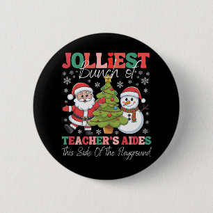 Jolarly Teacher's Aides Christmas Playground Funn Button