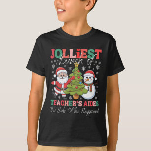 Jolarly Teacher's Aides Christmas Playground Funn T-Shirt