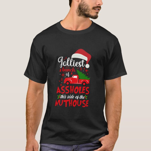 Jolest Bunch A Holes Diese Seite Nuthouse Xmas T-Shirt (Vorderseite)