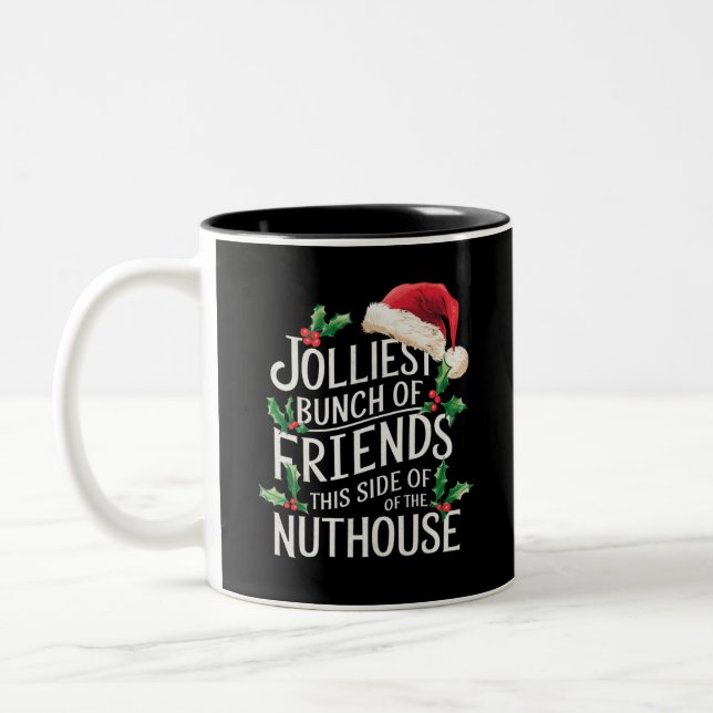 Jolest Bunch Freunde Weihnachten passt sarkastisch Zweifarbige Tasse (Links)