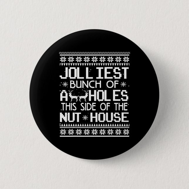 Jolest Bunch Holes diese Seite des Nut House Button (Vorderseite)