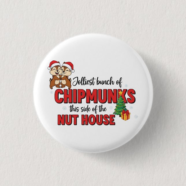 Jolest Bunch von Chipmunks Diese Seite Weihnachten Button (Vorderseite)