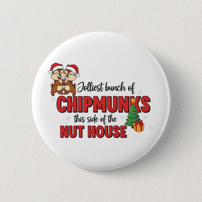 Jolest Bunch von Chipmunks Diese Seite Weihnachten Button (Vorderseite)