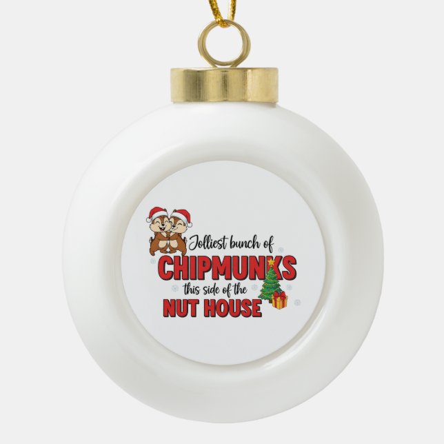 Jolest Bunch von Chipmunks Diese Seite Weihnachten Keramik Kugel-Ornament (Vorderseite)