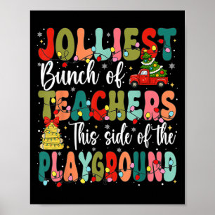 Joleste Gruppe von Lehrern dieser Seite des Playgr Poster