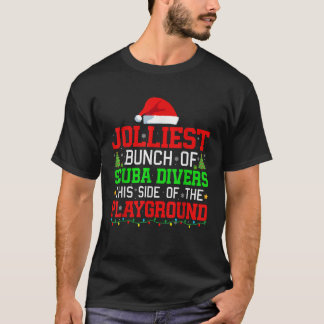 Jolester Haufen Scuba Divers of Playground Xmas T-Shirt