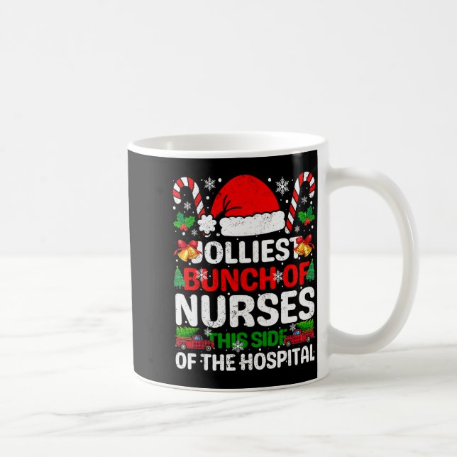 Jolliest Bunch Of Nurses This Side Of The Hostal C Kaffeetasse (Rechts)