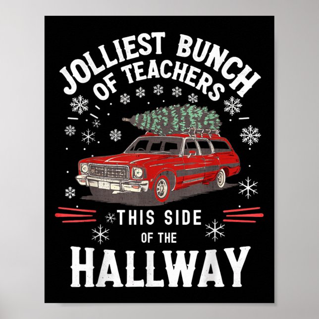 Jolliest Bunch Of Teachers This Side Of The Hallwa Poster (Vorne)