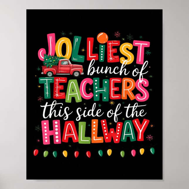 Jolliest Bunch Of Teachers This Side Of The Hallwa Poster (Vorne)
