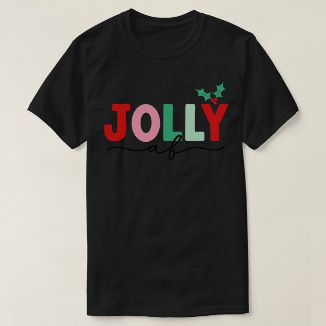 Jolly AF 1 T-Shirt (Design vorne)