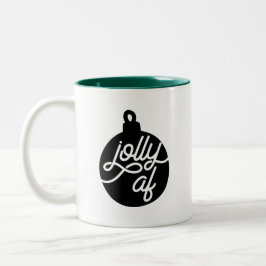 Jolly AF Christmas Zweifarbige Tasse
