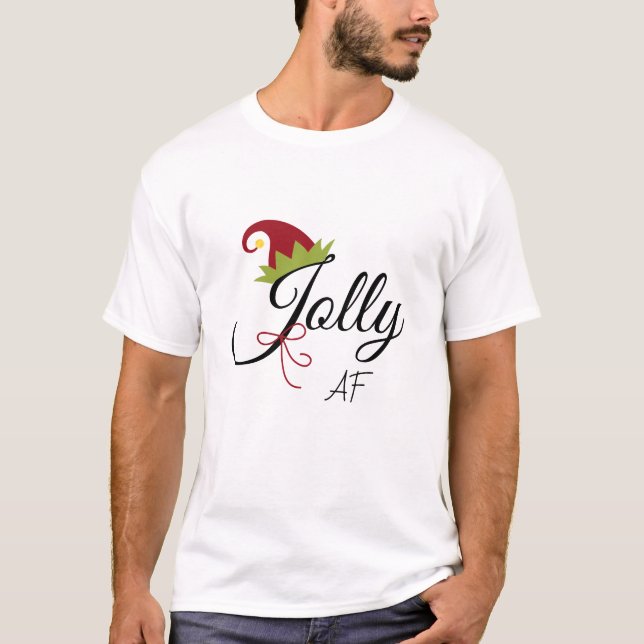 Jolly AF Elf Hat Niedlich Weihnachtsfeiertag T-Shirt (Vorderseite)